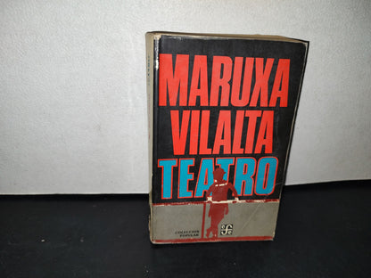 18- Maruxa Vilalta. Teatro - Fondo De Cultura Económica - 1981