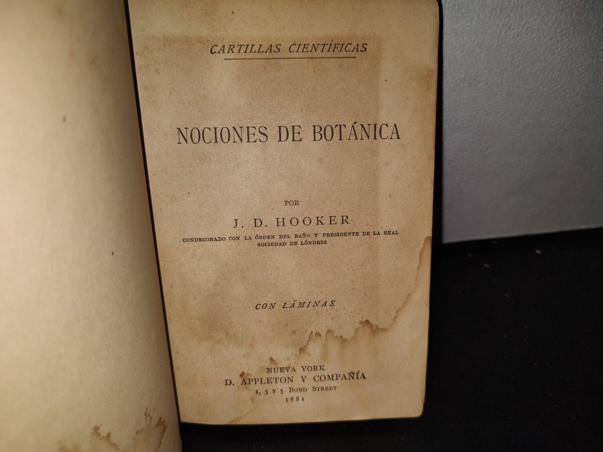 65- Nociones De Botánica - J. D. Hooker - 1881