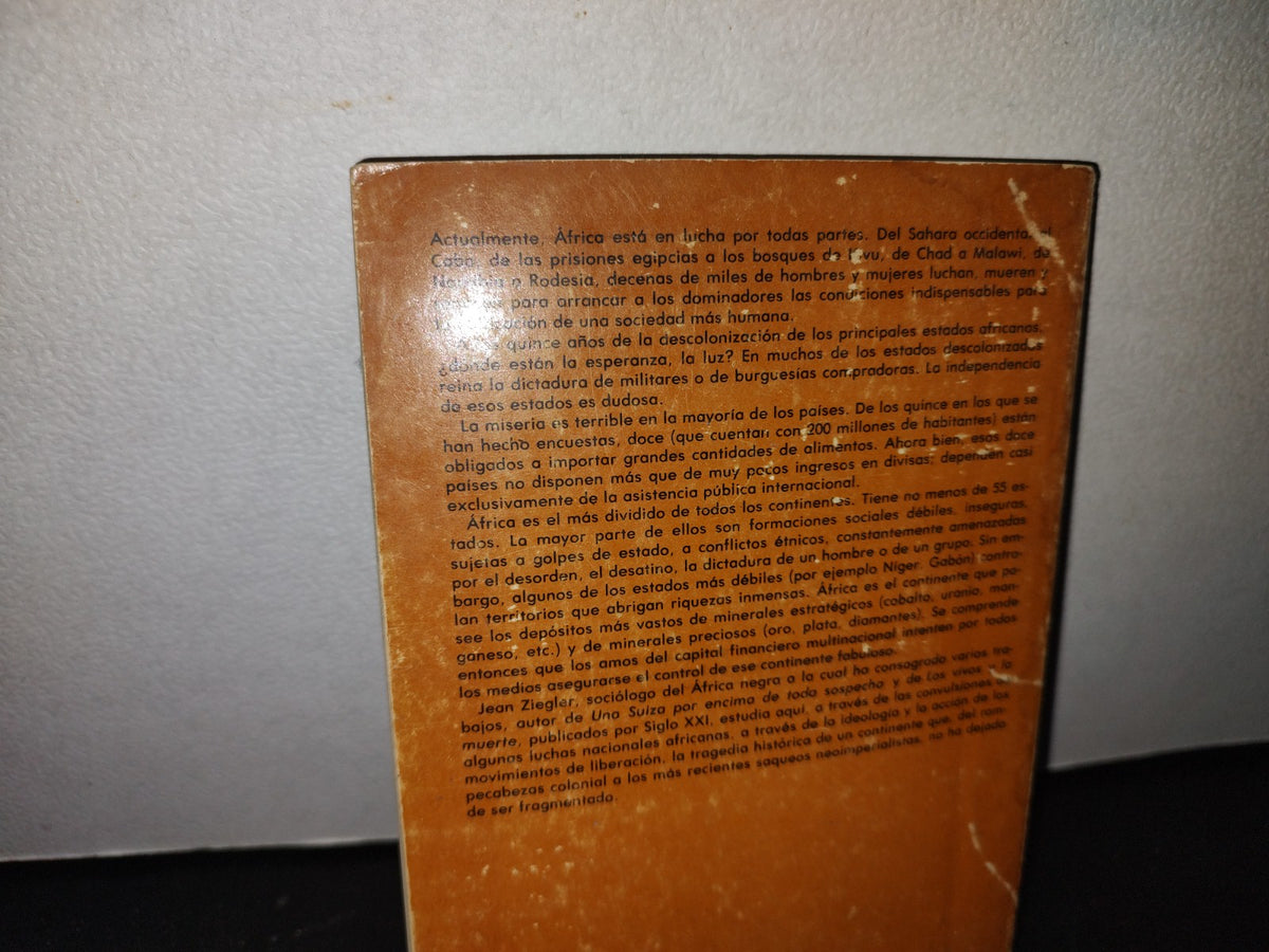63- Saqueo En África - Jean Ziegler - Primera Edición En Español 1979 Siglo Xxi Editores