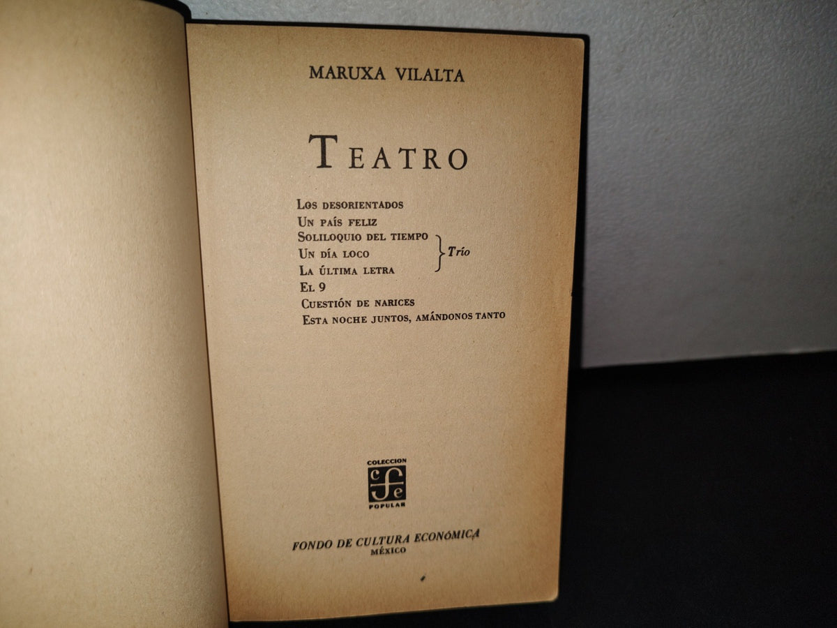 18- Maruxa Vilalta. Teatro - Fondo De Cultura Económica - 1981