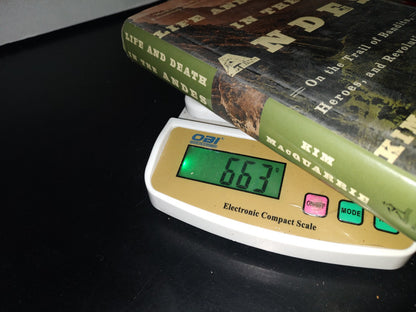 93- Life And Death In The Andes - Kim Macquarrie - First Simon & Schuster Hardcover Edition 2015