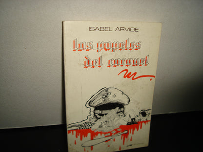 21- Los Papeles Del Coronel - Isabel Arvide