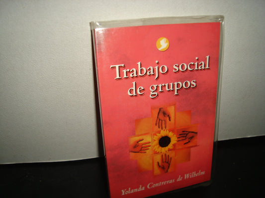 10- Trabajo Social De Grupos - Yolanda Contreras De Wilhelm