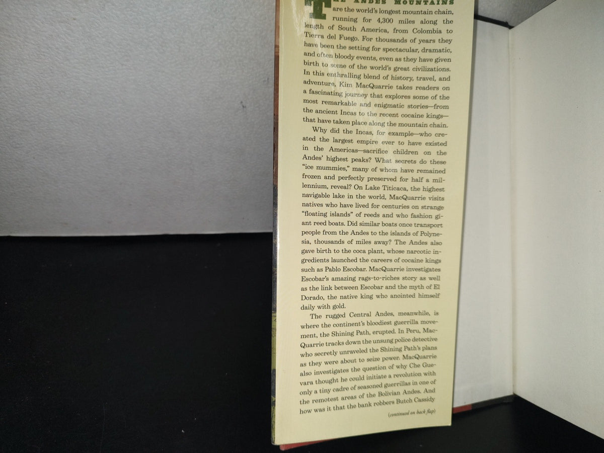 93- Life And Death In The Andes - Kim Macquarrie - First Simon & Schuster Hardcover Edition 2015