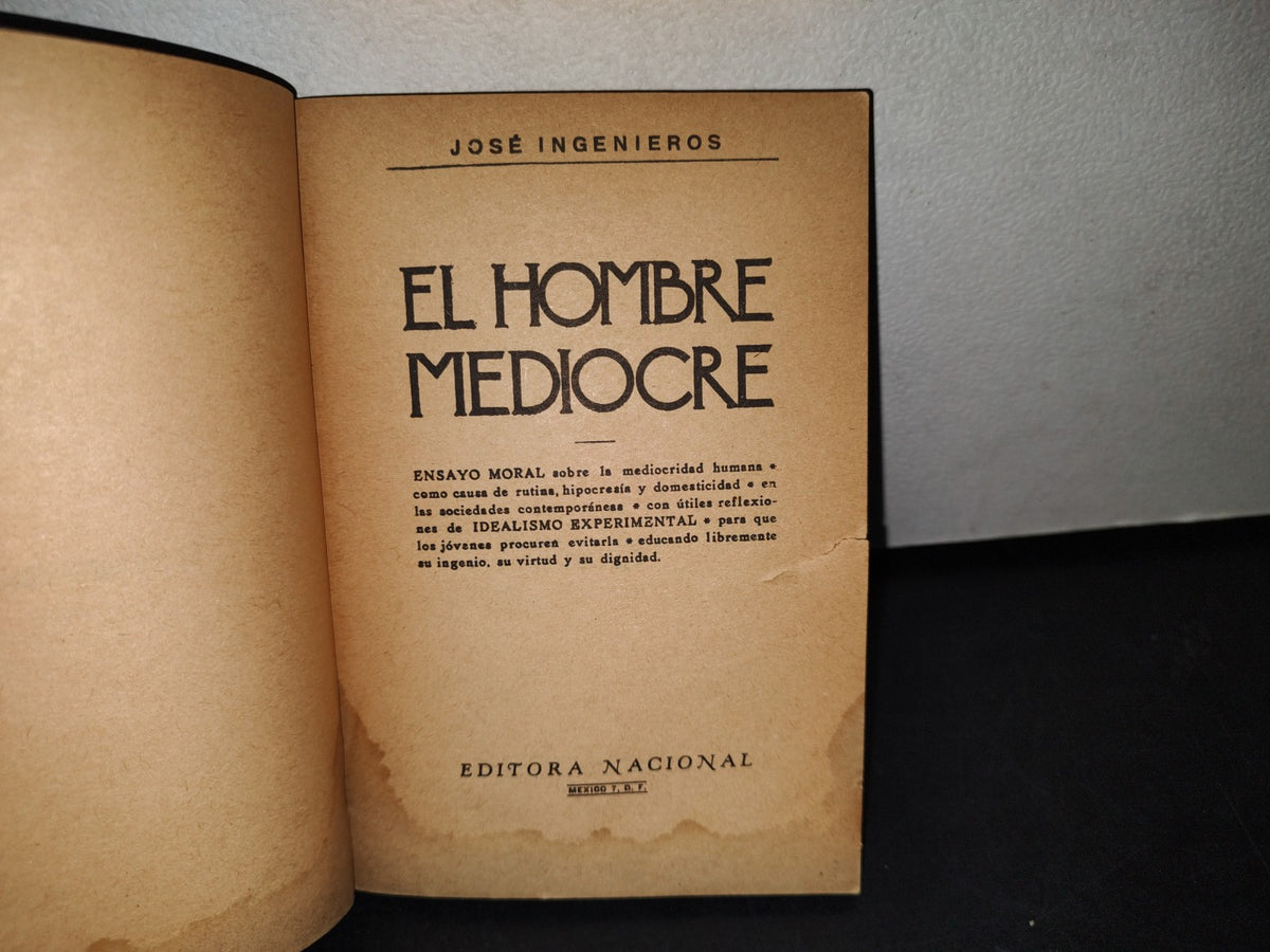 18- El Hombre Mediocre - José Ingenieros - 1972