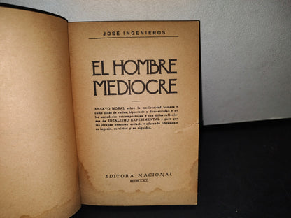 18- El Hombre Mediocre - José Ingenieros - 1972