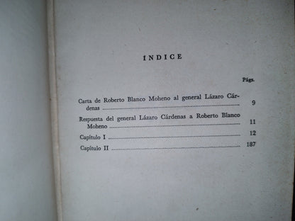 23- El Cardenismo - Roberto Blanco Moheno - Libro Mex Editores - Primera Edición, 1963 - Firmado