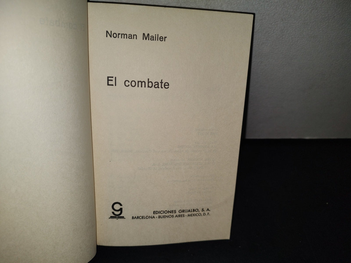 48- El Combate - Norman Mailer - Primera Edición 1976