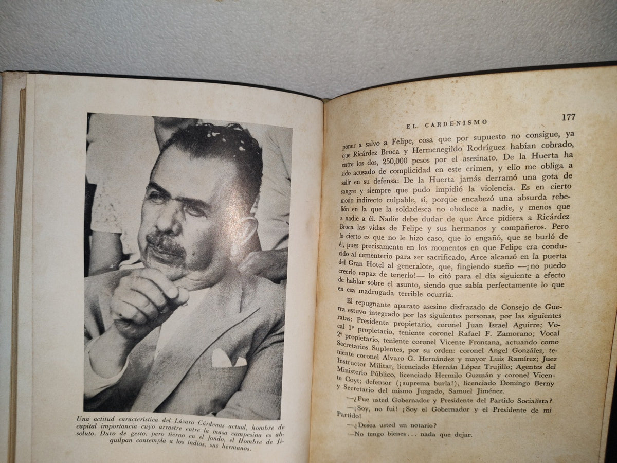 23- El Cardenismo - Roberto Blanco Moheno - Libro Mex Editores - Primera Edición, 1963 - Firmado