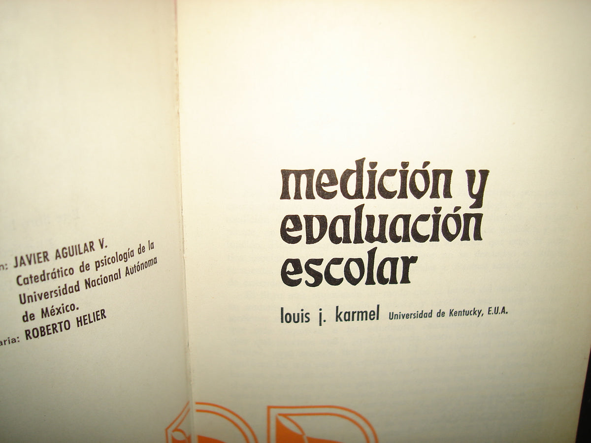 7- Medición Y Evaluación Escolar - Louis J. Karmel