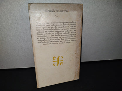 188- Archivo Del Fondo 56. Historia De Lo Inmediato - Renato Leduc - Primera Edición 1976