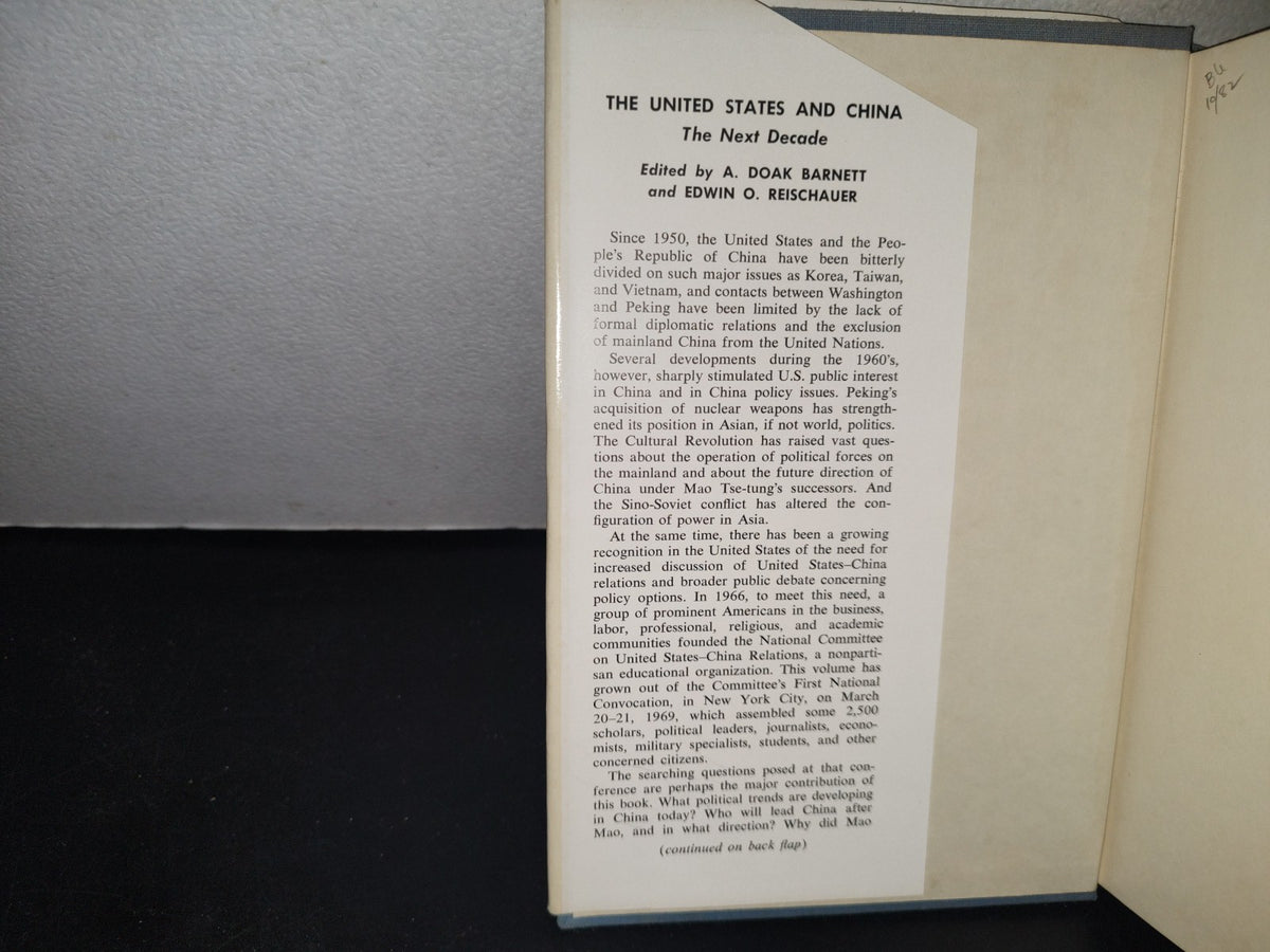 23- The United States & China. The Next Decade - A. Doak Barnett - 1970