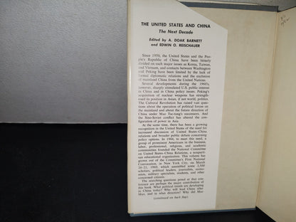23- The United States & China. The Next Decade - A. Doak Barnett - 1970