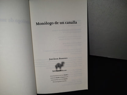 91- Monólogo De Un Canalla - José Ángel Barrueco - Tombooktu, 2012