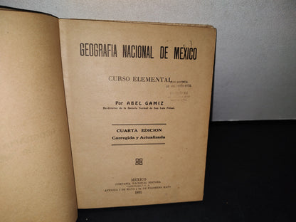 75- Geografía Nacional De México. Curso Elemental - Abel Gamiz - 1931