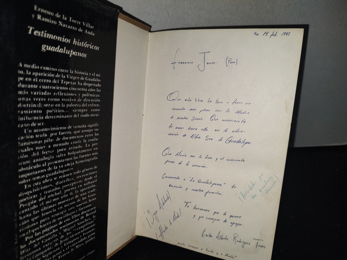 84- Testimonios Históricos Guadalupanos - Ernesto De La Torre Villar - Primera Edición, 1982