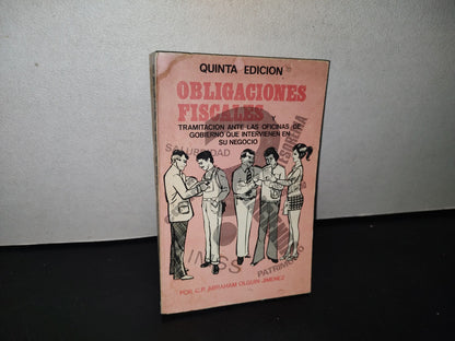 89- Obligaciones Fiscales. Abraham Olguín Jiménez