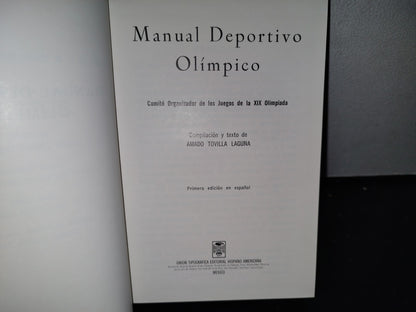65- México 68. Manual Deportivo Olímpico. Primera Edición En Español - 1968