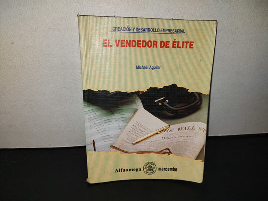 197- El Vendedor De Élite - Michaël Aguilar