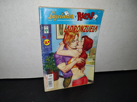 179- Lo Mejor De Lágrimas Y Risas Presenta Ladronzuela. No. 27, Octubre 2003
