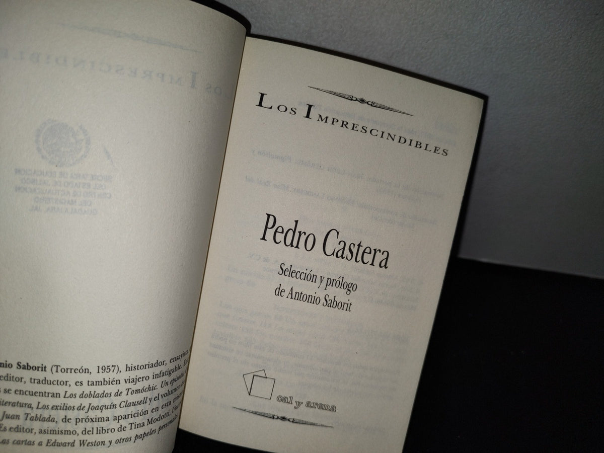 57- Los Imprescindibles. Pedro Castera - Cal Y Arena - 2005