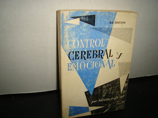 169- Control Cerebral Y Emocional - Narciso Irala, S. J.