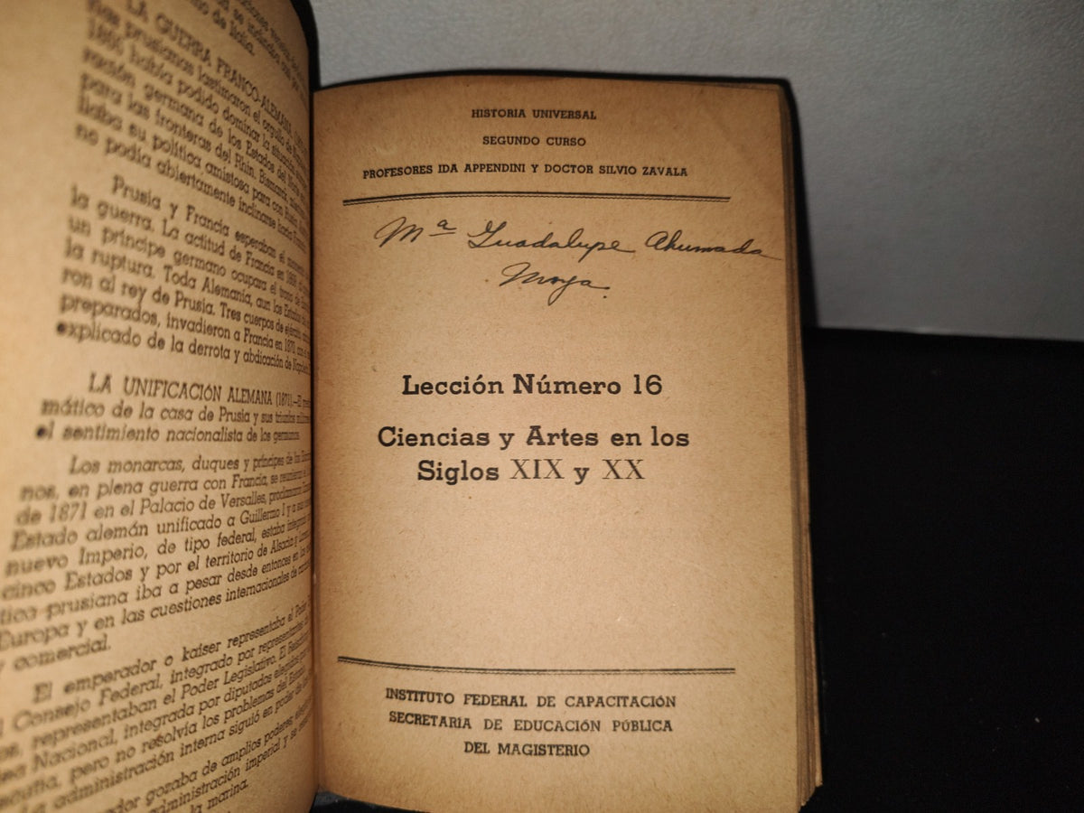 85- Historia Universal. Segundo Curso. El Descubrimiento De América / La Inquietud Espiritual Y La Reforma / La Revolución Francesa / El Imperio Napoleónico / Independencia De Las Colonias Iberoamericanas Y Otros Temas... -Sep, 50'S