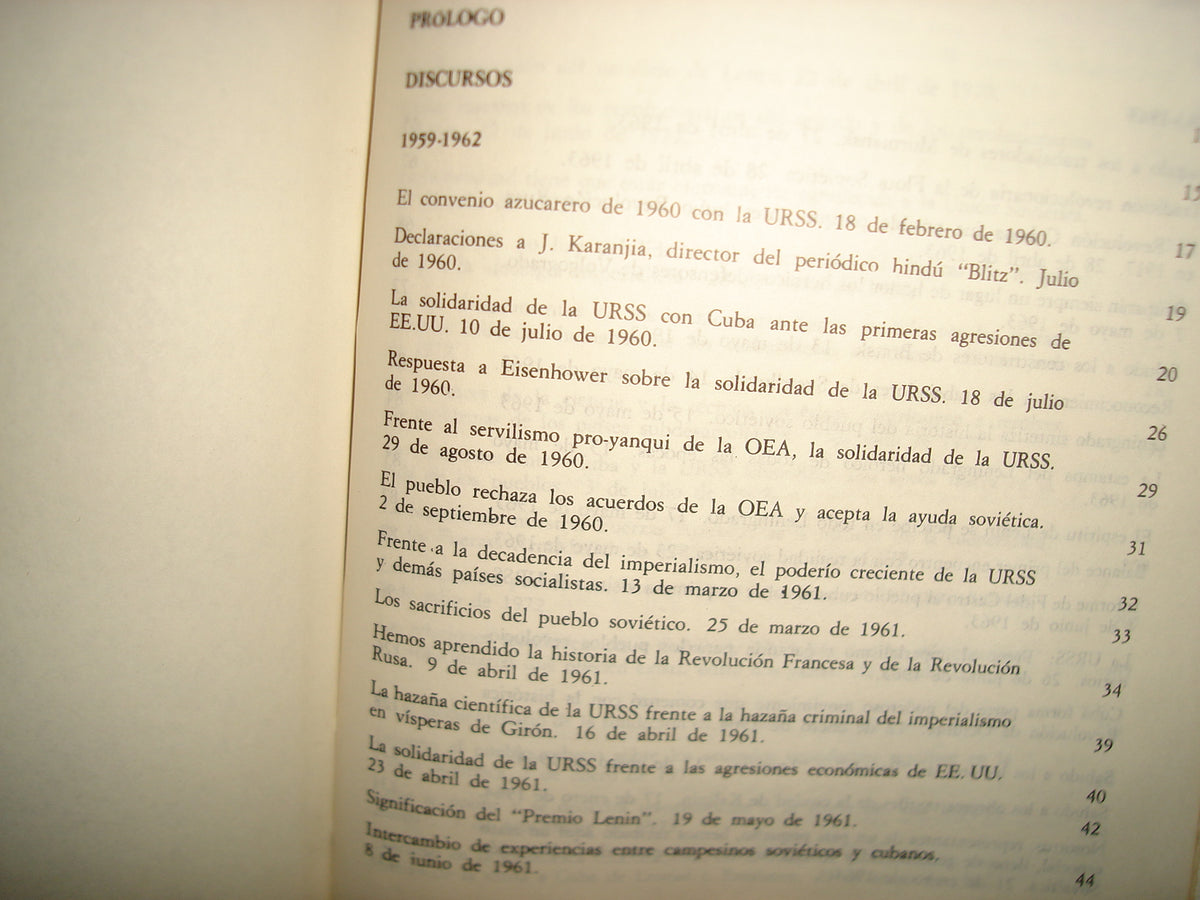167- La Revolución De Octubre Y La Revolución Cubana. Fidel Castro Discursos 1959-1977. Ediciones Del Departamento De Orientación Revolucionaria Del Comité Central Del Partido Comunista De Cuba. La Habana, 1977