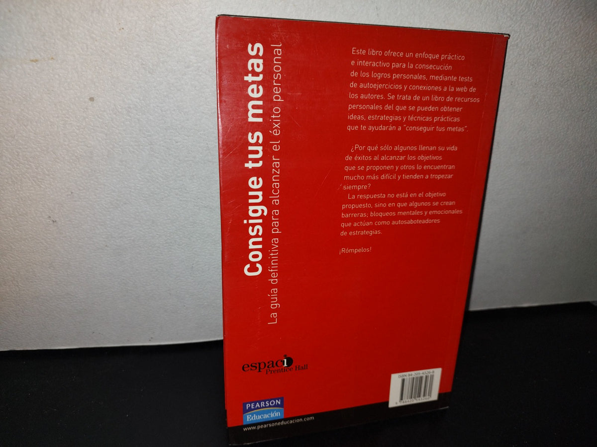 100- Consigue Tus Metas. La Guía Definitiva Para Alcanzar El Éxito Personal - David Molden