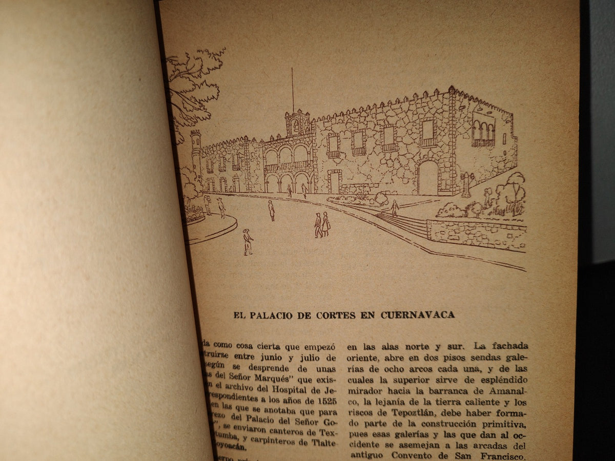 83- Cuernavaca. Visión Retrospectiva De Una Ciudad - Valentín López González - Primera Edición 1966