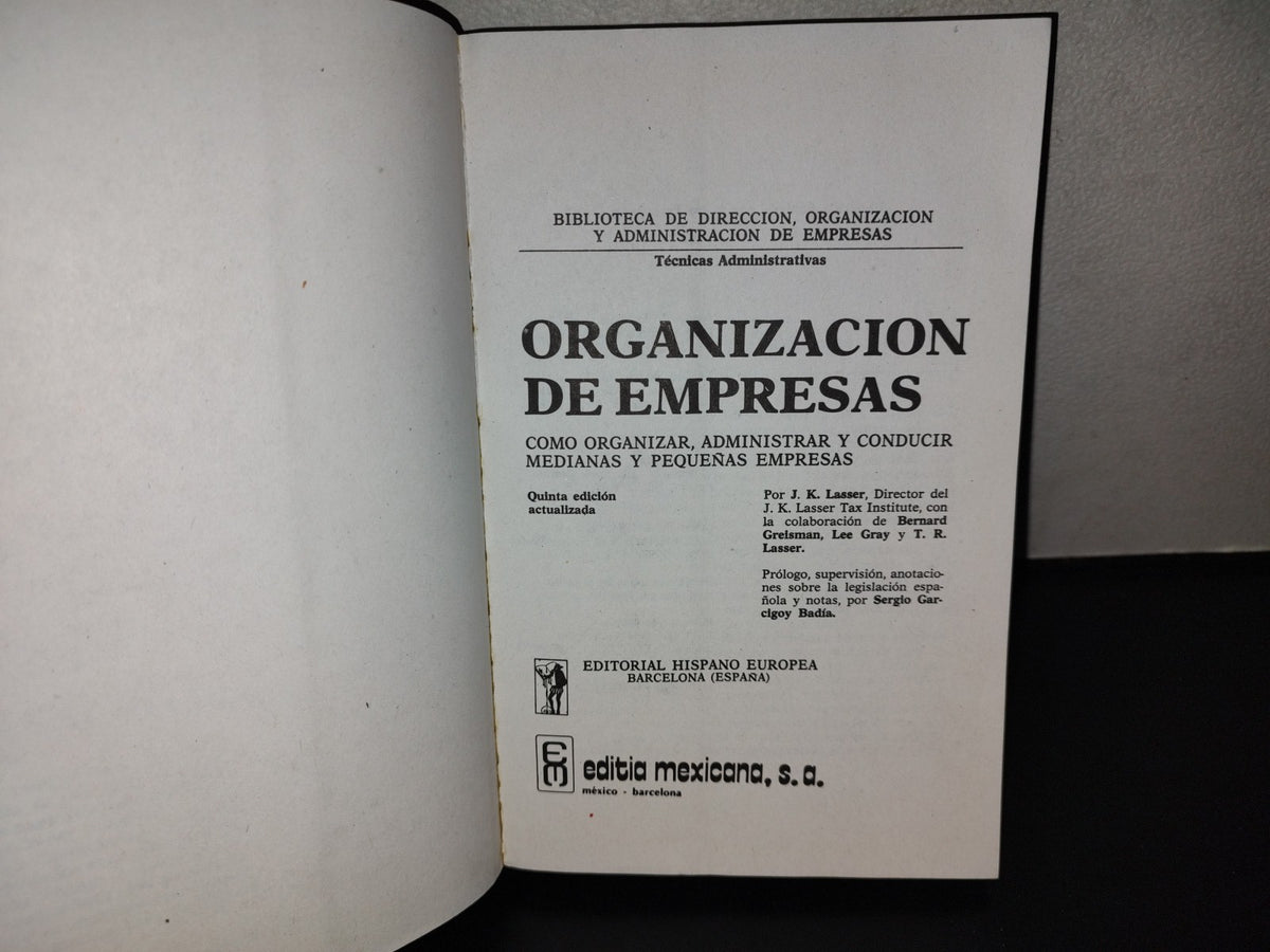 143- Organización De Empresas - J. K .Lasser - Editorial Hispano Europea - 1984