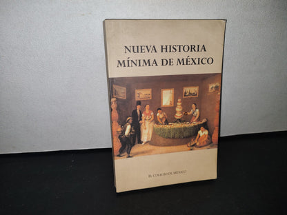 23- Nueva Historia Mínima De México - El Colegio De México