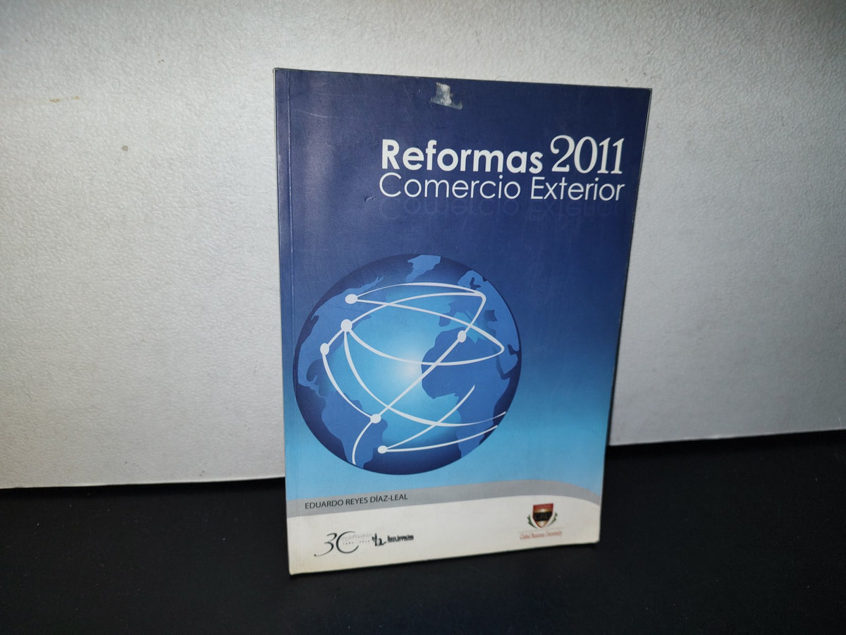 78- Reforma 2011. Comercio Exterior - Eduardo Reyes Díaz-Leal