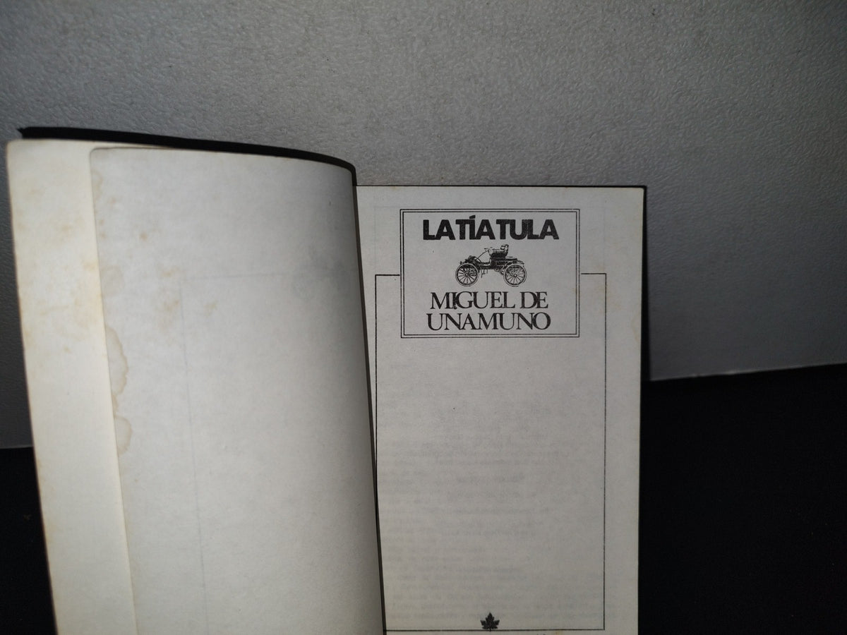 188- La Tía Tula - Miguel De Unamuno - Editores Mexicanos Unidos