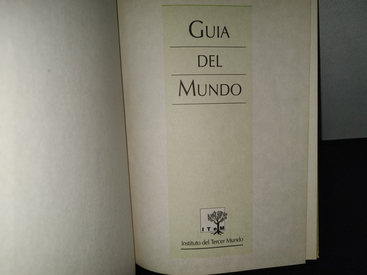 202- Guía Del Mundo 1. Países Y Pueblos Del Planeta Vistos Desde El Sur - 1992