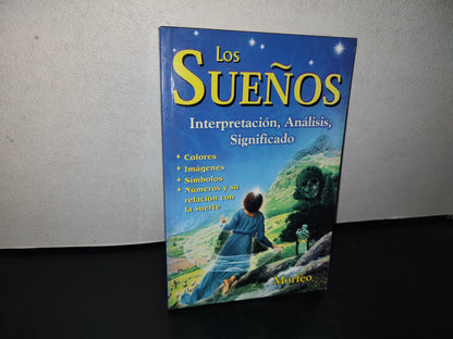 101- Los Sueños. Interpretación, Análisis, Significado - Morfeo. Editorial Tomo