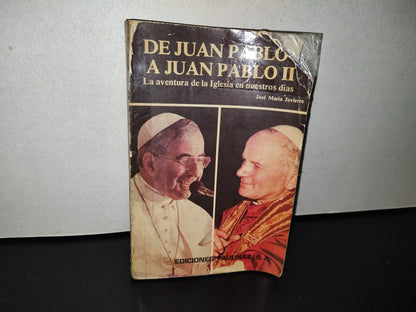 124- De Juan Pablo I A Juan Pablo Ii - José María Javierre