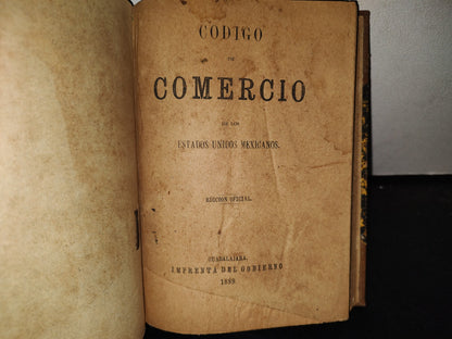 65- Código De Comercio De Los Estados Unidos Mexicanos. Edición Oficial - 1889