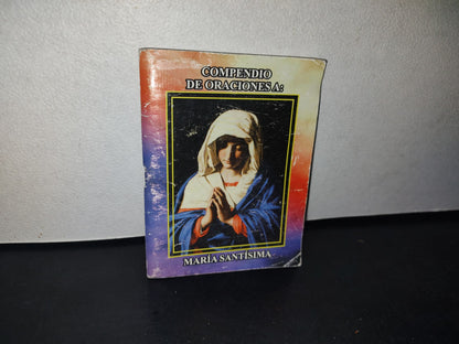 166- Libretillo. Compendio De Oraciones A María Santísima