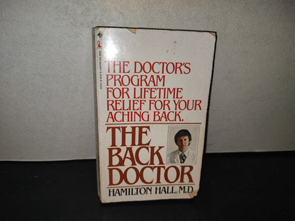 215- El Dolor De Espalda. The Back Doctor. Lifetime Relief For Your Aching Back - Hamilton Hall