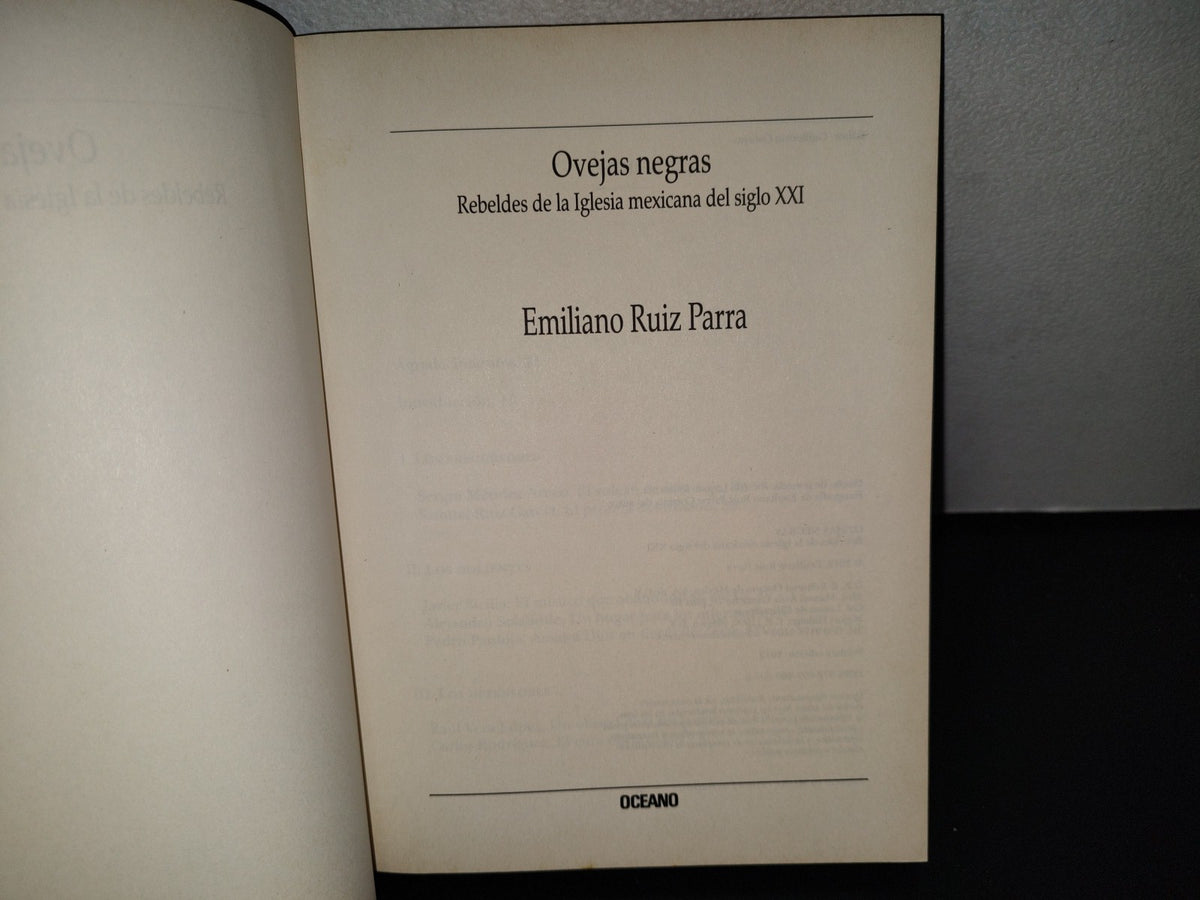 118- Ovejas Negras. Rebeldes De La Iglesia Mexicana Del Siglo XXI - Emiliano Ruiz Parra - Primera Edición, 2012