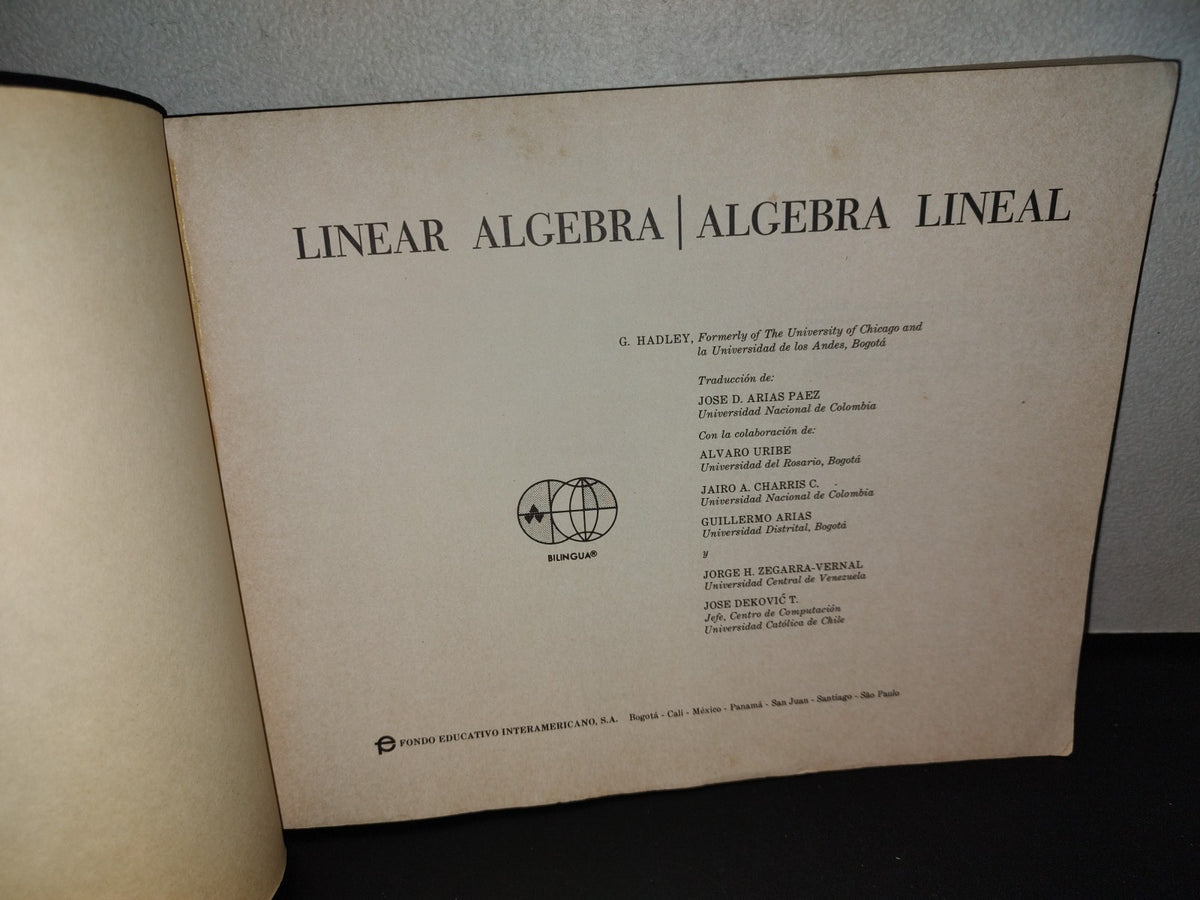 158- Libro Bilingüe: Álgebra Lineal / Linear Algebra - G. Hadley - Fondo Educativo Interamericano