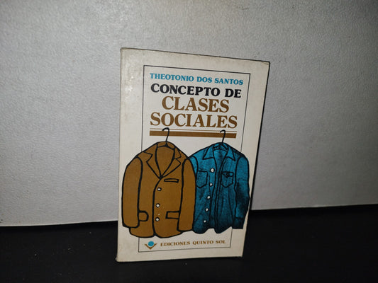80- Concepto De Clases Sociales - Theotonio Dos Santos