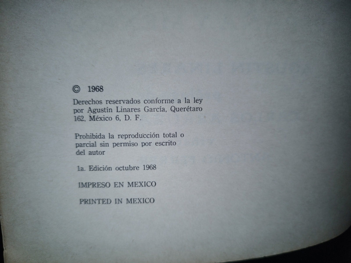 128- Los Toros En España Y México - Agustín Linares - Primera Edición Octubre 1968