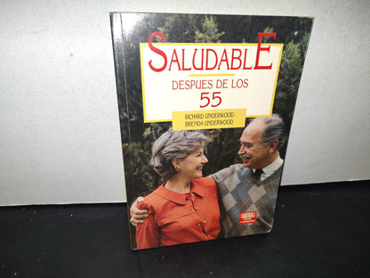 21- Saludable Después De Los 55 - Richard Underwood, Brenda Underwood