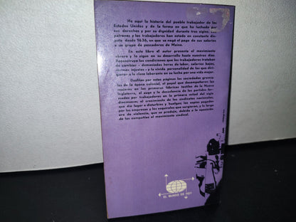 90- Trabajo Y Empresa. Historia Del Movimiento Obrero En Los Estados Unidos - Adrián A. Paradis