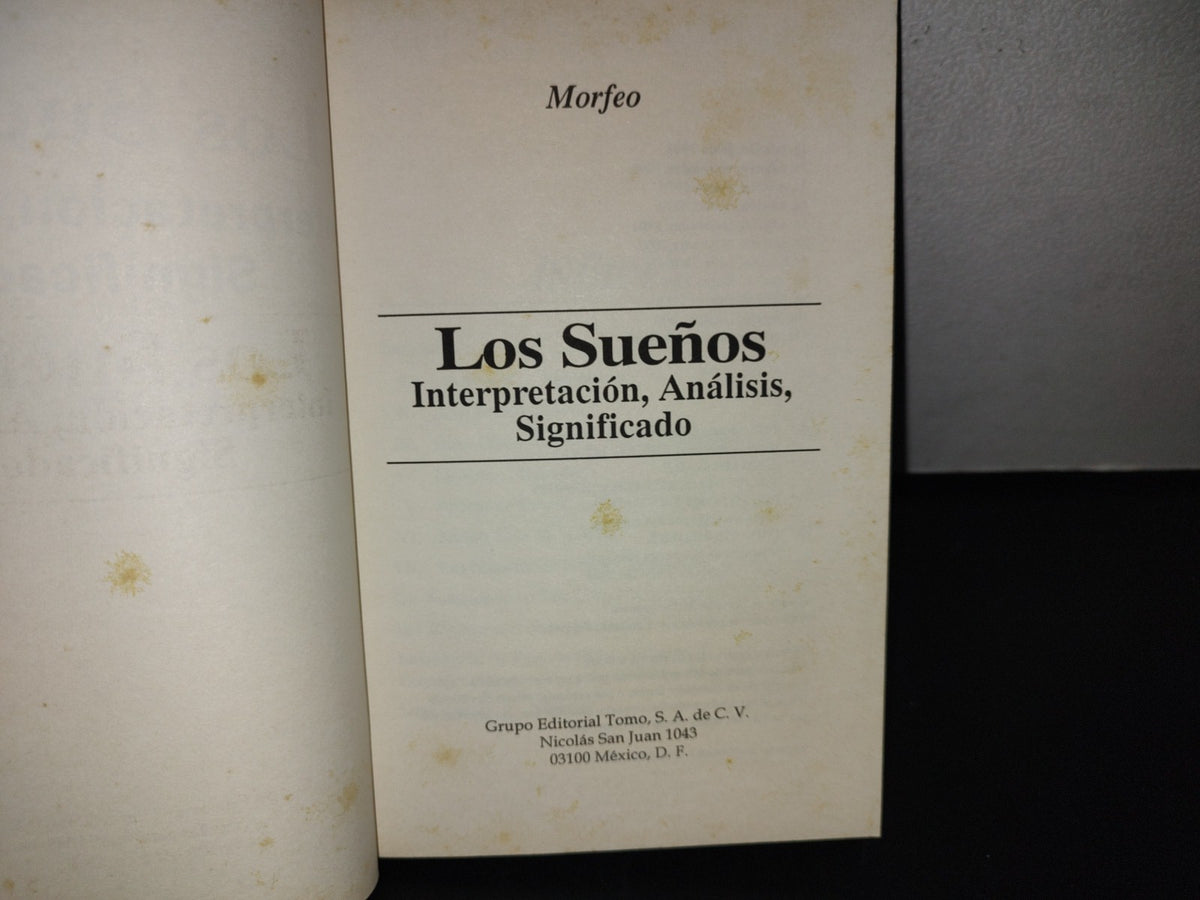 101- Los Sueños. Interpretación, Análisis, Significado - Morfeo. Editorial Tomo