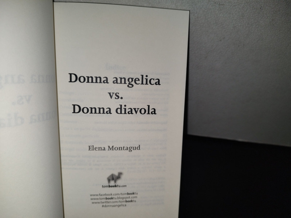 91- Donna Angelica Vs Donna Diavola - Elena Montagud - 2013