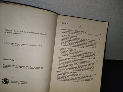 188- Economía Y Política En La Historia De México - Manuel López Gallo - 1973