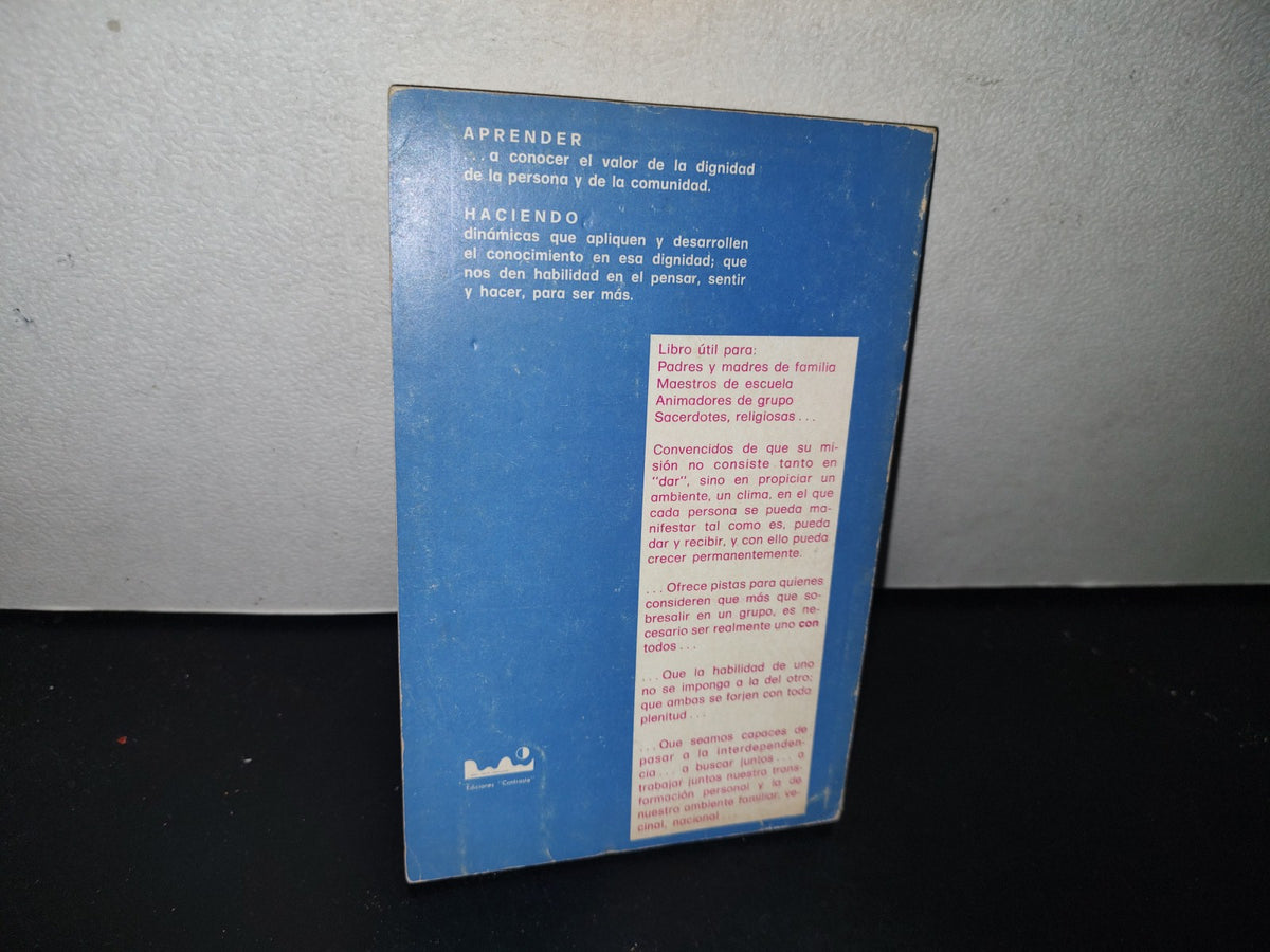 80- Desarrollo Personal. Integración Comunitaria. Guía De Ejercicios Y Dinámicas. Luis Guzmán García